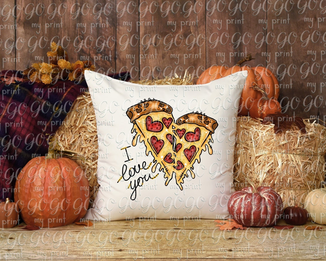 Pizza I Love You PNG Valentine Sublimation Design Pizza Png Etsy