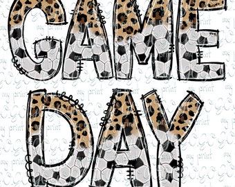 Game Day Soccer PNG, Fußball Leopard Letter Design, Sublimation Designs, Dtg Dateien für Mädchen T Shirt, Digitaler Download