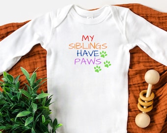 My Siblings Have Paws Onesie©/Bodysuit, Baby announcement, Baby shower gift, Funny baby bodysuit, Long Sleeve Bodysuit