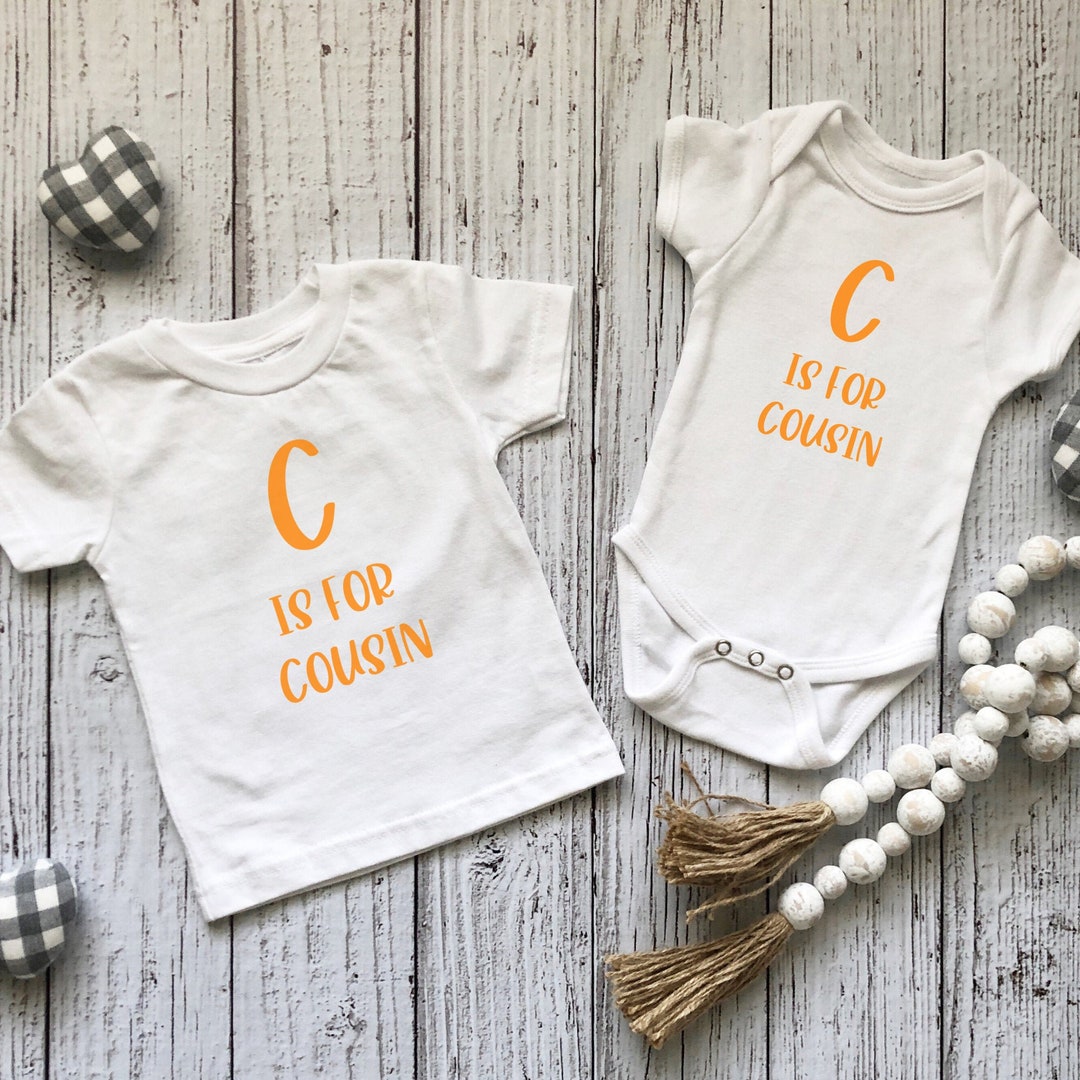 C is for cousin shirt sales