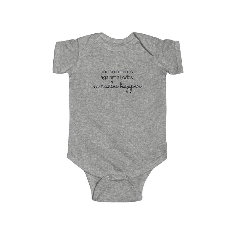 Coming Home Outfit Newborn Sometimes Miracles Happen infertility Onesie\u00ae Baby Shower Gift Rainbow baby New Baby IVF Baby IUI Baby