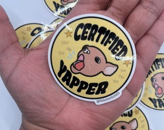 Zertifiziert, Yapper, Memes, Geschenke, lustig, Aufkleber, Laptop, Vinyl, Aufkleber, Wasserflasche, Geburtstag, für Freund, für Freundin, für den Beruf