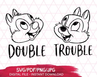 Chip and dale trouble svg chip and dale svg Disney svg Disney Png Dale svg Cricut Cuties Dale Svg Chip svg Quotes File Silhouette