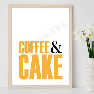 Kitchen prints, coffee & cake wall art, Kitchen art, kitchen signs, Coffee cake print, Kitchen wall print, kitchen decor