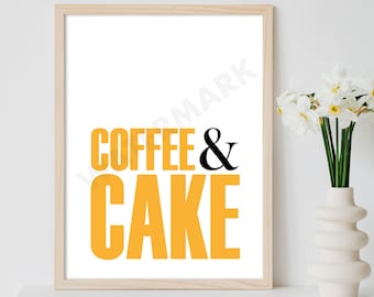 Kitchen prints, coffee & cake wall art, Kitchen art, kitchen signs, Coffee cake print, Kitchen wall print, kitchen decor