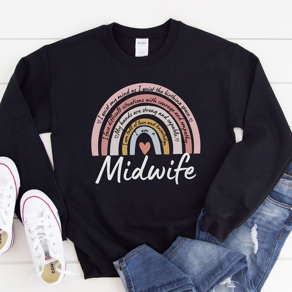 Midwife Sweatshirts, Thank You Gift for Midwife Gifts, Midwife Shirt, Birth Worker, Labor and Delivery Nurse Pullover, Certified Midwife