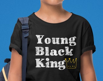 Young Black King Black History Month Shirt for Youth, Gift for Black Boy Joy, Black Heritage, African American History Kid Shirt, MLK