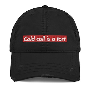 Cold Call es un tort / afligido / bordado sombrero de la escuela de derecho / sombrero de la escuela de derecho divertido / torts / facultad de derecho