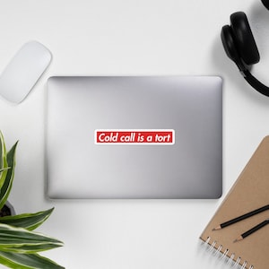 Law School Sticker &quot;Cold Call is a Tort&quot; Vinyl - Laptop - Books - Phone