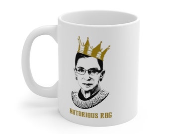 Notorious RBG - Ceramic Mug - 11 oz + 15 oz - Ruth Bader Ginsburg