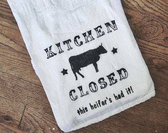Funny kitchen towels - flour sack towel - farmhouse - kitchen decor - kitchen towels - humor - sarcasm - mother's day - linen tea towels