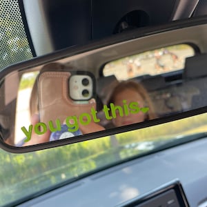 You Got This Car Mirror Decal: Trendy Affirmation Sticker