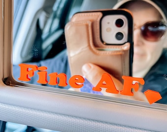 Pegatina para coche Fine AF, pegatina para espejo retrovisor, afirmación, regalo para damas de honor de la mejor amiga, divertida, pegatina para espejo, pegatina para espejo de maquillaje