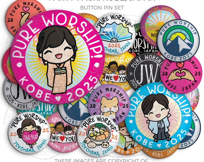 Kobe JAPAN 2025 Pure Worship Special Convention PARTY PACK! -  Button Pins - jw gifts, jw org, best life ever
