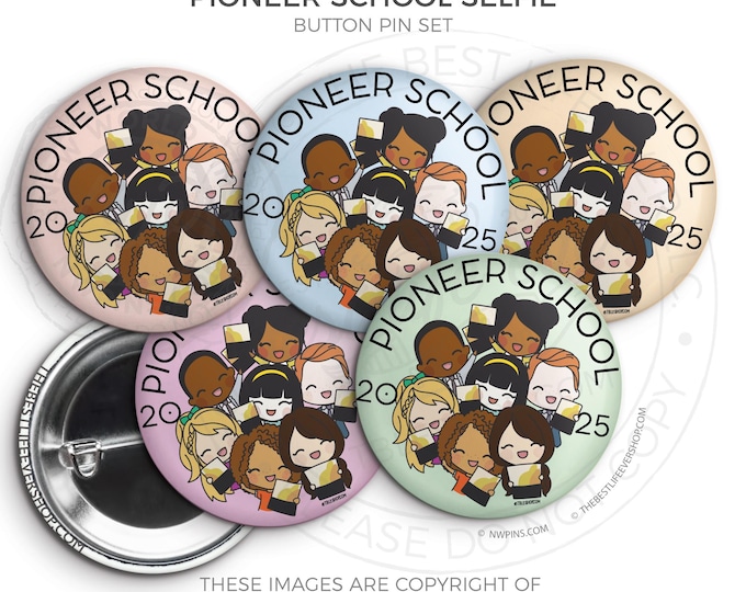 2025 Pioneer School Button Pins Set - SELFIE - jw ministry - jw pioneer gifts - best life ever - jw org, pioneer school gifts