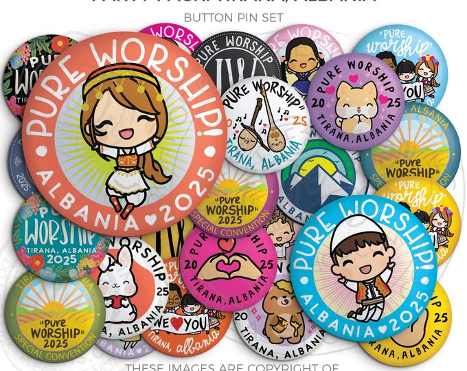 Tirana ALBANIA 2025 Pure Worship Special Convention -  Button Pins - jw gifts, jw org, best life ever