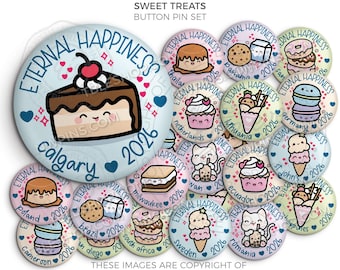 May include: A collection of button pins with the text "2026 Eternal Happiness International Convention Sweet Treats." Each pin features a dessert illustration and a city name. The main pin shows a cake with a cherry.