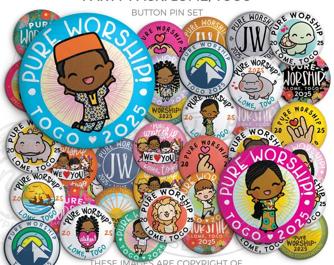 Lome TOGO 2025 Pure Worship Special Convention PARTY PACK! -  Button Pins - jw gifts, jw org, best life ever