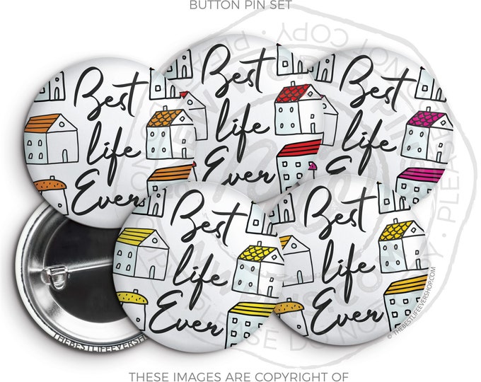 Best Life Ever LITTLE HOUSES Button Pin Set - jw gifts - jw pioneer - gifts for pioneers