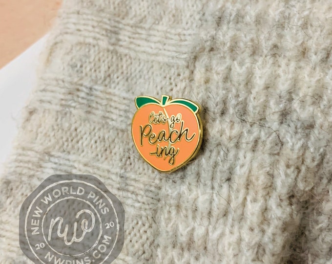 Lets Go “Peaching” Peach Enamel Pin- JW pins, nwpins, new world pins