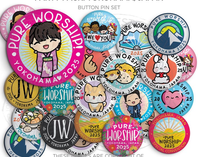 Yokohama, JAPAN Pure Worship Special Convention PARTY pack! -  Button Pins - jw gifts, jw org, best life ever