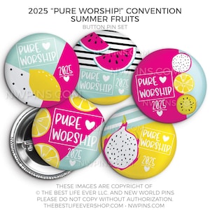 2025 Regional Convention Pure Worship SUMMER FRUITS Button Pin Set - Convention Gifts - Special Convention
