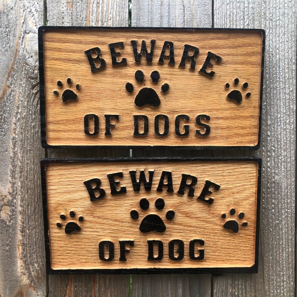 Beware of Dog(s) sign. Hang outdoors or indoors. Handmade weather-resistant wood sign alerts visitors to your pets. Use for security or fun.