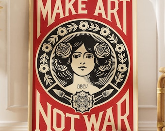 Make Art Not War Vintage Poster, Retro Art Print