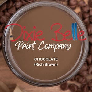 CHOCOLATE - Dixie Belle Chalk Mineral Paint - Rich Brown - Furniture Paint