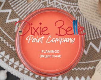 FLAMINGO - Dixie Belle Chalk Mineral Paint - Coral - Furniture Paint