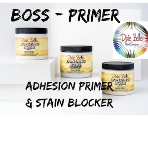 Bonding Boss - Primer - Adhesion Primer & Stain Blocker - Dixie Belle Paint