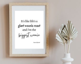 Golden Girls Home Decor | Rose Nylund Quote | Golden Girls Printable Wall Art | Printable Home Decor | Golden Girls Quote | Rose Nylund