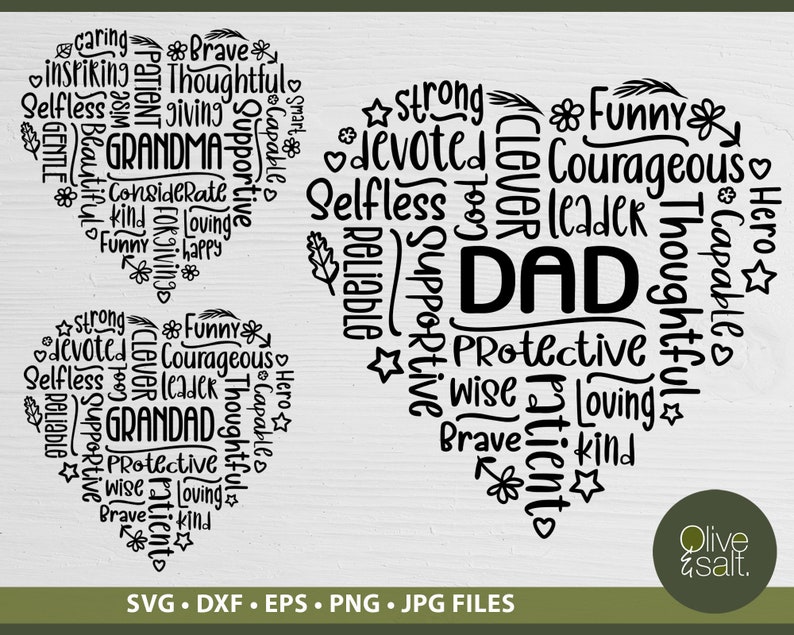 May include: Two black and white heart-shaped word clouds with the words "Grandma", "Grandad", and "Dad" in the center. The words around each heart describe positive qualities. The words "Olive & Salt" are at the bottom of the image.