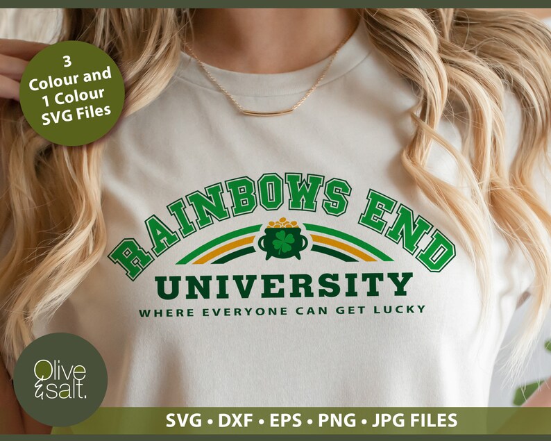 May include: A white t-shirt with a green and gold graphic that says "Rainbows End University Where Everyone Can Get Lucky".