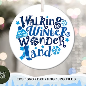 Winter svg, Walking in a winter wonderland svg, christmas ornament svg, christmas quote svg, christmas song svg, kids christmas shirt png