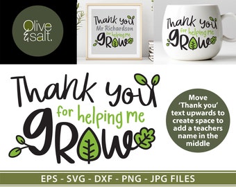 Teacher svg, Thank you for helping me grow svg, Thank you teacher svg, teacher appreciation svg, teacher monogram svg, teacher sublimation