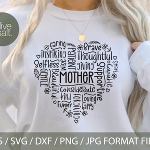 May include: A white sweatshirt with a black heart-shaped design. The heart is filled with words describing positive qualities, including "caring", "brave", "thoughtful", "giving", "supportive", "mother", "considerate", "kind", "loving", "funny", and "happy".