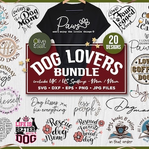 Hond SVG-bundel, hond gezegde svg, hondenliefhebber svg bundel, poot svg, hond shirt sublimatie, hond citaat SVG, hond moeder png, hond mama svg, tshirt svg