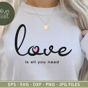 love is all you need svg, all you need is love svg, kindness svg, positive svg, inspirational quote svg, motivational svg, mindfulness svg