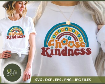 Choose Kindness SVG, Be Kind SVG, Retro SVG, Hippie svg, Inspirational svg, Trendy svg, Retro design for Shirts, Retro sublimation