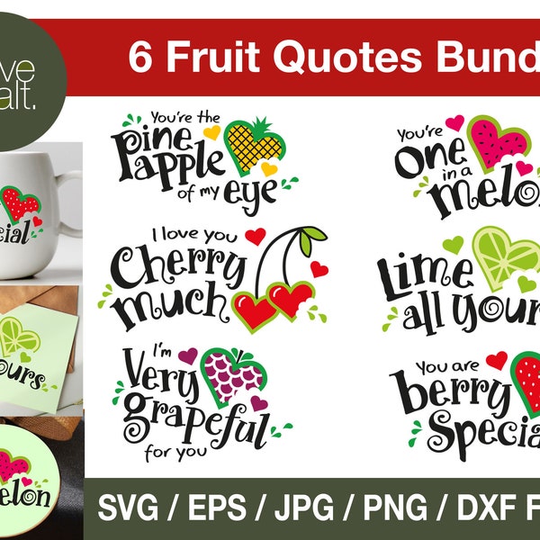 Quote svg bundle, fruit svg, food svg bundle, funny pun svg, valentine quote svg, love quotes svg, best friend svg, mug svg files for cricut