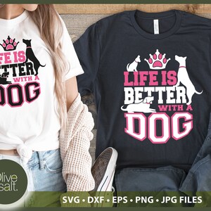 Dog Mom SVG, Dog Lover svg, La vita è meglio con un cane, Dog Mama svg, Dog Mom Shirt Design, Dog pillow svg, dog mum sublimation, dog mug svg