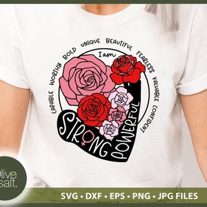 Strong Woman Shirt Sublimation, Self Love SVG, Self Care SVG, Positive Affirmation Cut File, Inspiration shirt SVG, Girl Power svg
