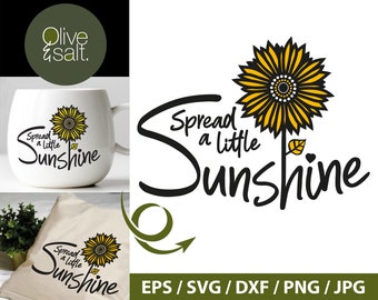 Spread a little sunshine svg, sunflower quote svg, motivational svg, positive svg, inspirational svg, sunshine quote svg files for cricut