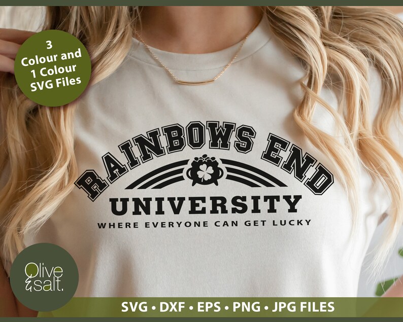 May include: A white t-shirt with a black graphic that says "Rainbows End University" with a pot of gold and a shamrock underneath. The text below the graphic says "Where everyone can get lucky".