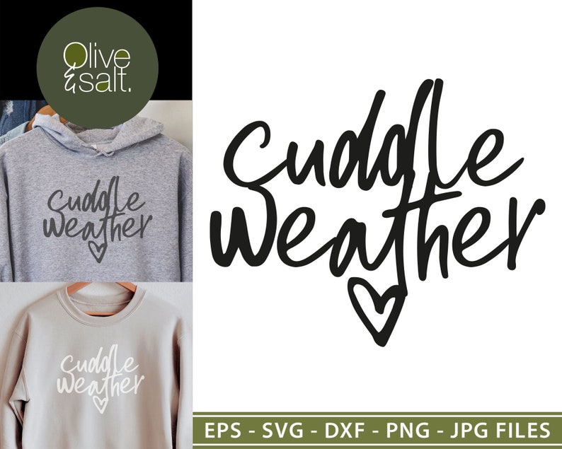 cuddle weather svg, hug svg, sweater weather svg, fall svg, autumn svg, winter svg, thanksgiving shirt png, fall shirt png, winter mug svg image 1