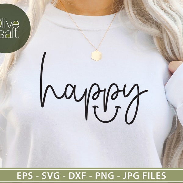 happy svg, be happy svg, mindfulness svg, smile svg, choose joy svg, choose happiness svg, positive svg, inspirational svg, happy mug svg