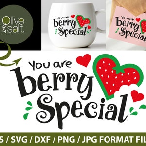 Berry SVG, Frucht svg, witziges Svg, lustiges Wortspiel SVG, Valentinstag Zitat svg, Liebe Zitat svg, beste Freundin Svg, Tasse Sublimation Dateien für Cricut