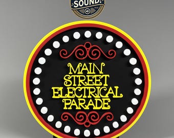 Main Street Electrical Parade Sign With Audio! Completely wireless with rechargeable battery