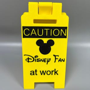 Disney Caution Sign | 'Caution Disney Fan at Work' | Foldable Design